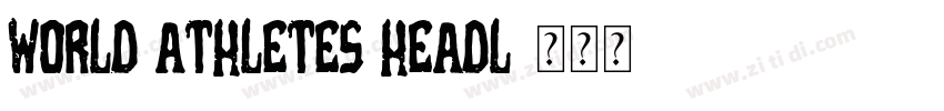 World Athletes Headl字体转换